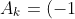 A_{k}=(-1)^{k}\binom{n}{k}